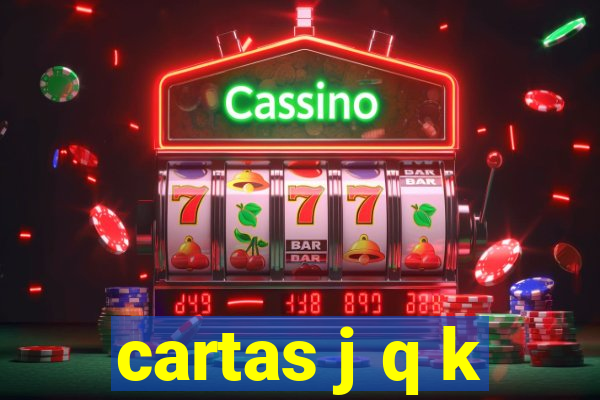 cartas j q k